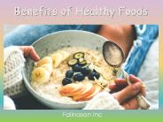 Falinason inc - Benefits of Healthy Foods