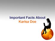 Important Facts About Karisa Doe