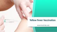 Yellow Fever Vaccination