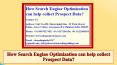 How Search Engine Optimization Can Help Collect Prospect Data PowerPoint PPT Presentation