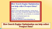 How Search Engine Optimization Can Help Collect Prospect Data