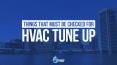 Things That Must be Checked for HVAC Tune Up PowerPoint PPT Presentation