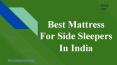 Best Mattress for Side Sleepers in India | Sleep Vert PowerPoint PPT Presentation