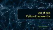 List of Top  Python Frameworks