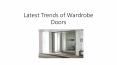 Trends od Wardrobe doors PowerPoint PPT Presentation
