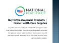 Buy Ortho Molecular Products | Home Health Care Supplies