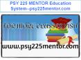 PSY 225 MENTOR Education System--psy225mentor.com PowerPoint PPT Presentation
