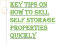 Facts on an Easy Way to Sell Self Storage facilities