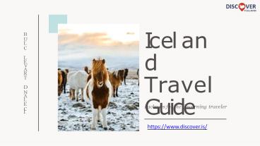 Iceland Travel Guide ~ Discover Iceland