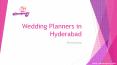Wedding Planners in Hyderabad PowerPoint PPT Presentation