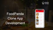 Launch A FoodPanda Clone App Development
