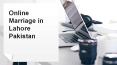 Consultancy of Professional Lawyer For Online Marriage in Lahore PowerPoint PPT Presentation