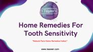 Home remedies for tooth sensitivity