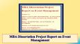 MBA Dissertation Project Report on Event Management PowerPoint PPT Presentation