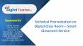 Smart classroom aims to redefine modern age teaching | Digital Teacher PowerPoint PPT Presentation
