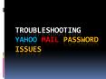 Troubleshooting Yahoo Mail Password Issues PowerPoint PPT Presentation