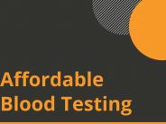 Affordable Blood Testing
