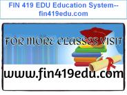 FIN 419 EDU Education System--fin419edu.com
