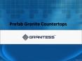 Prefab Granite Countertops, Prefabricated Granite Countertops, Indian Prefabricated Countertop Suppliers - Granitess.com PowerPoint PPT Presentation