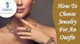 How To Choose Jewelry With Your Outfit PowerPoint PPT Presentation