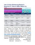 User Activity Monitoring Market Is Expected To Reach US$5.2 Billion by 2025 PowerPoint PPT Presentation