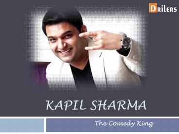 Famous Personalities Of India Like Kapil Sharma