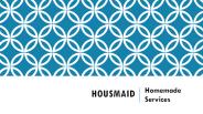 Housmaid-Homemaid Services