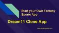 Dream11 Clone App - Start your own Fantasy Sports App PowerPoint PPT Presentation