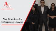 Five Questions for Enterprising Lawyers