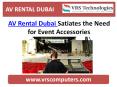 AV Rental Dubai |Audio Visual and Entertainment PowerPoint PPT Presentation