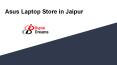 Asus laptop store in jaipur PowerPoint PPT Presentation