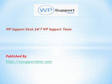 24/7 WP Support Team