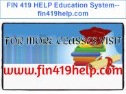 FIN 419 HELP Education System--fin419help.com