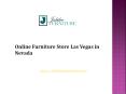 Online Furniture Store Las Vegas in Nevada PowerPoint PPT Presentation