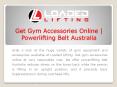 Get Gym Accessories Online | Powerlifting Belt Australia PowerPoint PPT Presentation