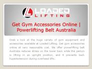 Get Gym Accessories Online | Powerlifting Belt Australia