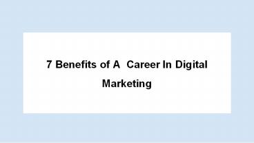 Benefits of Digital Marketing