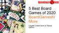 5 Best Board Games of 2020 every Board Game lover must play. PowerPoint PPT Presentation