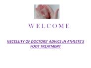 NECESSITY OF DOCTORS’ ADVICE IN ATHLETE'S FOOT TREATMENT