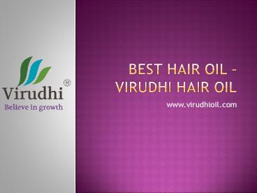 Best Hair Oil for Dandruff & Hair Growth