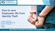How to save Employees life from Identity Theft