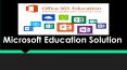 Microsoft Education Solution PowerPoint PPT Presentation