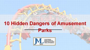10 Hidden Dangers of Amusement Parks