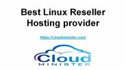 Best Linux Reseller Hosting provider