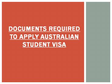 Documents Required to Apply for Australian Student Visa