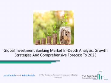 Investment Banking Market Business Analysis And Scope
