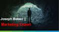 Joseph Bosso - Marketing Expert PowerPoint PPT Presentation