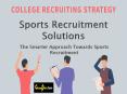 Sports Recruitment Solutions- The Smarter Approach Towards Sports Recruitment PowerPoint PPT Presentation