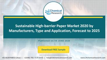 Sustainable High-barrier Paper Market 2020 by Manufacturers, Type and Application, Forecast to 2025