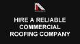 Hire a reliable commercial roofing company PowerPoint PPT Presentation